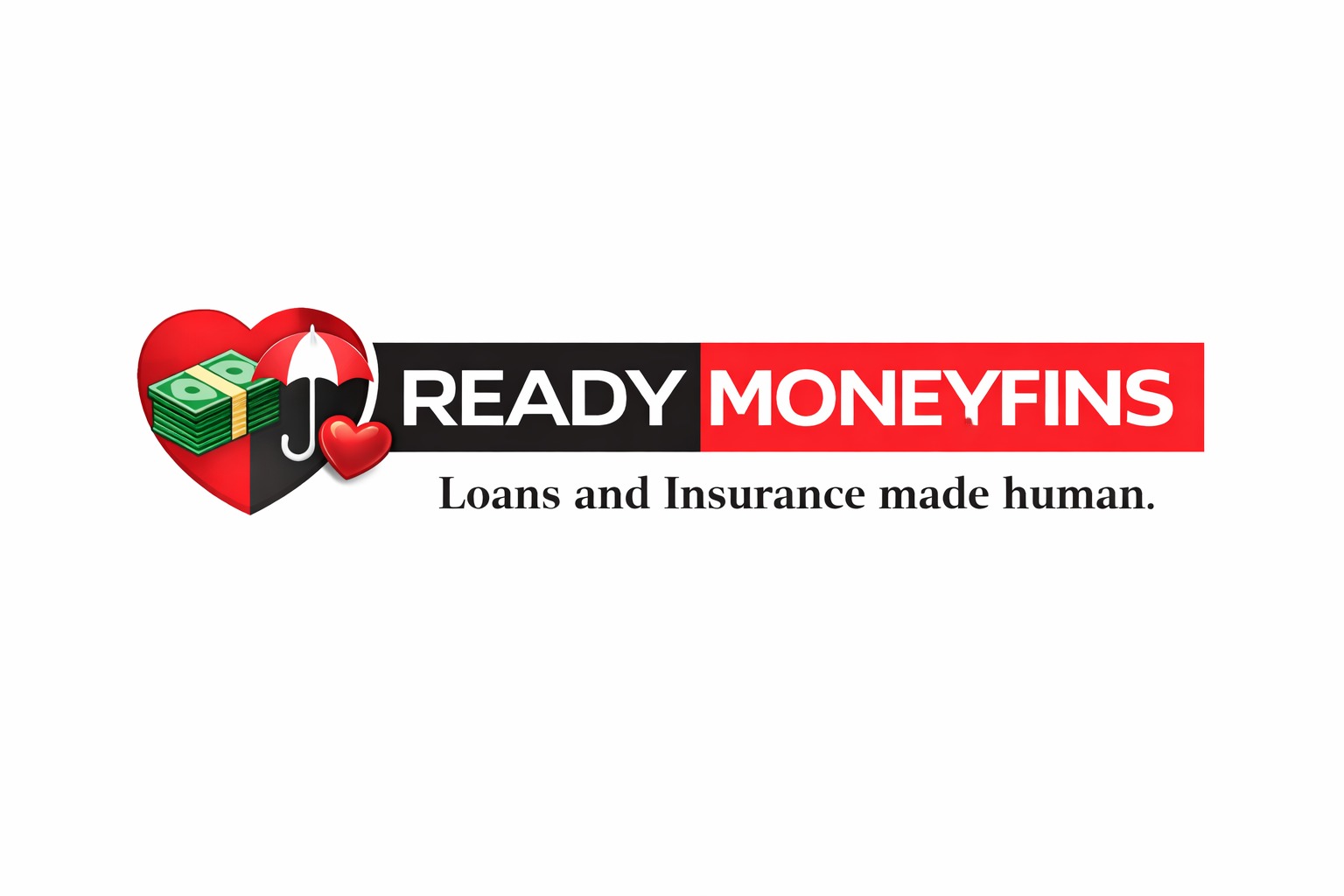 Ready Money Fins